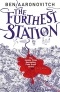 Ben Aaronovitch - The Furthest Station: A PC Grant Novella