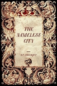 H.P. Lovecraft - The Nameless City