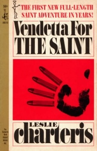 Leslie Charteris - Vendetta for the Saint