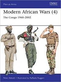 Питер Эббот - Modern African Wars (4): The Congo 1960–2002