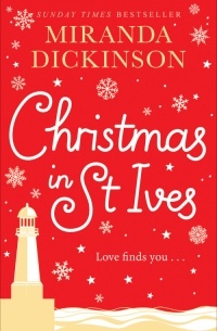 Miranda Dickinson - Christmas in St Ives
