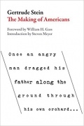 The Making of Americans: Being a History of a Family's Progress