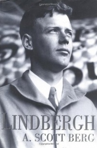 A. Scott Berg - Lindbergh