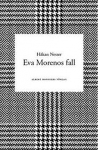 Håkan Nesser - Eva Morenos fall