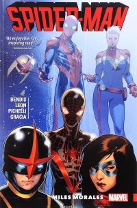 Brian Michael Bendis - Spider-Man: Miles Morales: Volume 2