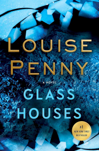 Louise Penny - Glass Houses