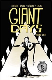  - Giant Days Vol. 7