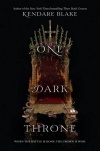 Kendare Blake - One Dark Throne