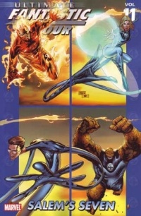 Mike Carey - Ultimate Fantastic Four, Volume 11: Salem's Seven