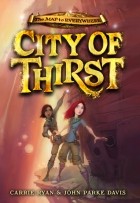  - City of Thirst