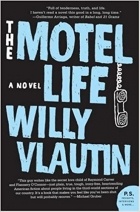Вилли Влаутин - The Motel Life