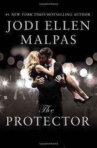 Jodi Ellen Malpas - The Protector