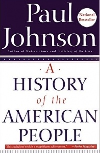 Пол Джонсон - A History of the American People