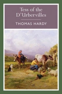 Thomas Hardy - Tess of the D'urbervilles