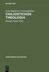 Leon Magistros Choirosphaktes - Chiliostichos Theologia