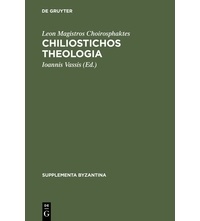 Leon Magistros Choirosphaktes - Chiliostichos Theologia