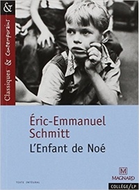 Éric-Emmanuel Schmitt - L'enfant de Noé