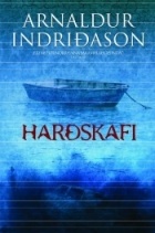 Arnaldur Indriðason - Harðskafi