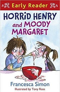 Francesca Simon - Horrid Henry and Moody Margaret