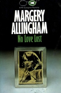 Margery Allingham - No Love Lost
