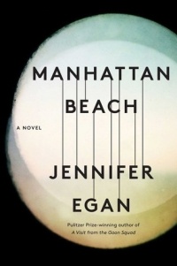 Jennifer Egan - Manhattan Beach