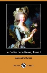 Le Collier de la Reine, Tome II