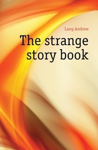  - The Strange Story Book