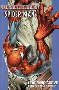 Brian Michael Bendis, Mark Bagley - Ultimate Spider-Man Vol. 2: Learning Curve