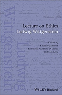 Ludwig Wittgenstein - Lecture on Ethics