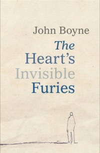 John Boyne - The Heart's Invisible Furies