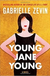 Gabrielle Zevin - Young Jane Young