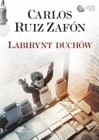 Carlos Ruiz Zafón - Labirynt duchów