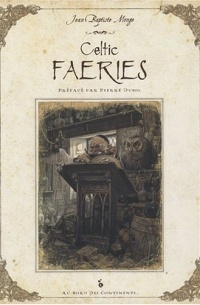 Jean-Baptiste Monge - Celtic Faeries