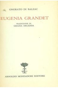 Honoré de Balzac - Eugenia Grandet
