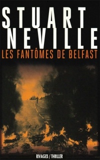 Стюарт Невилл - Les fantomes de Belfast