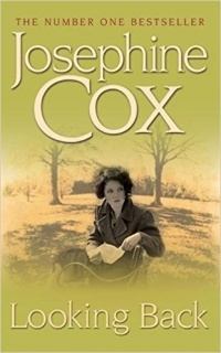 Josephine Cox - Looking Back