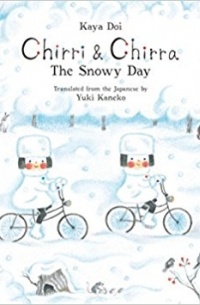 Kaya Doi - Chirri & Chirra, The Snowy Day