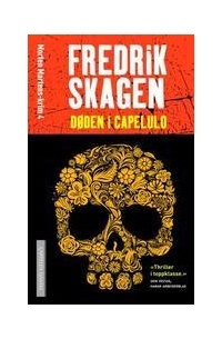 Fredrik Skagen - Døden i Capelulo