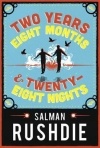 Salman Rushdie - Two Years, Eight Months & Twenty-Eight Nights