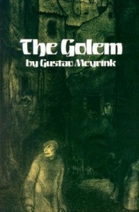 Gustav Meyrink - The Golem