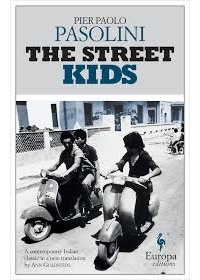 Pier Paolo Pasolini - The Street Kids