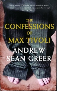 Andrew Sean Greer - The Confessions of Max Tivoli