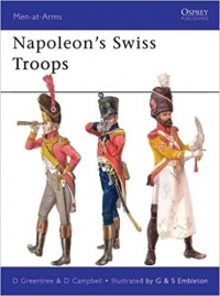 David Greentree - Napoleon’s Swiss Troops