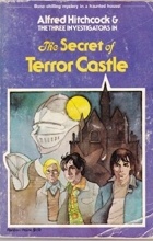 Robert Arthur - The Secret of Terror Castle