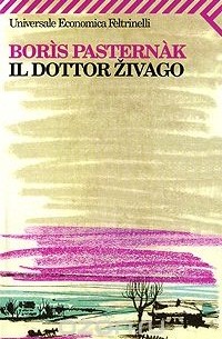 Boris Pasternak - Il dottor Zivago