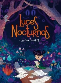 Lorena Alvarez - Luces nocturnas