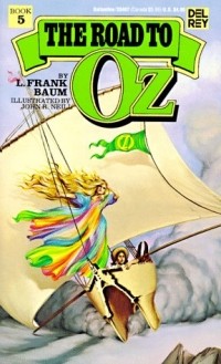 L. Frank Baum - The Road to Oz