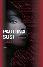Паулиина Сузи - Takaikkuna