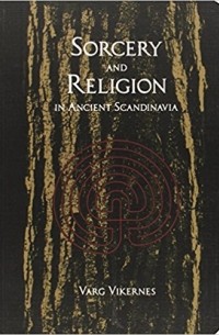 Sorcery and Religion in Ancient Scandinavia