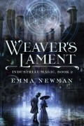 Emma Newman - Weaver&#039;s Lament